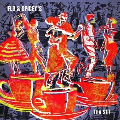 Flo & Spicy –  Flo & Spicy’s Tea Set&nbsp;LP